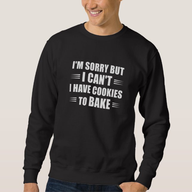 Cake Decorator Cookie Baking For Pastry Cake Love Sweatshirt (Front)