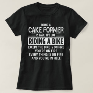 Cake Former T-Shirt