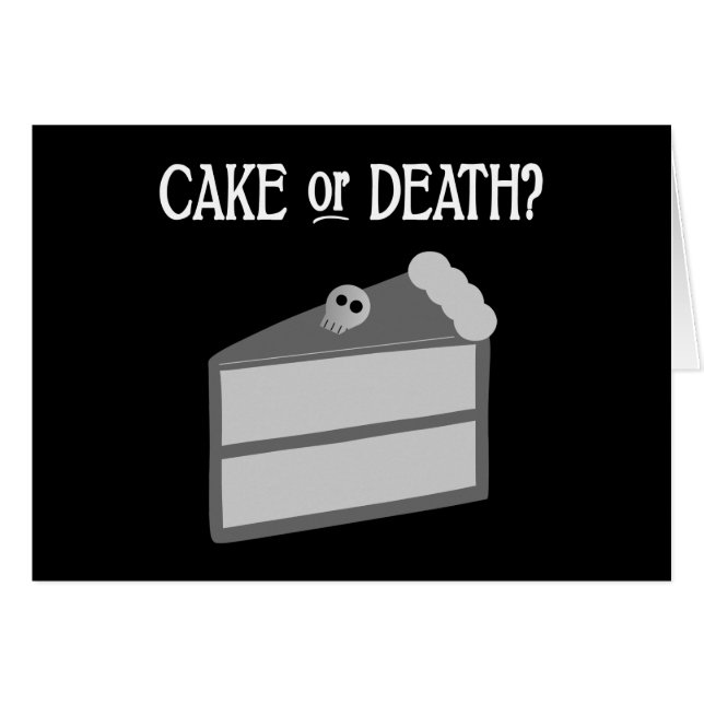 Cake or Death? (Front Horizontal)