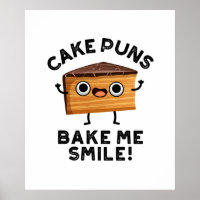 Cake Puns Bake Me Smile Funny Baking Pun 