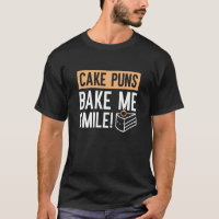 Cake Puns Bake Me Smile