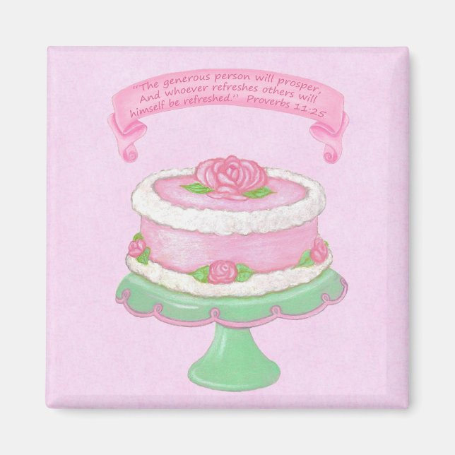 Cake Stand ~ Generous Prosper Scripture Magnet (Front)