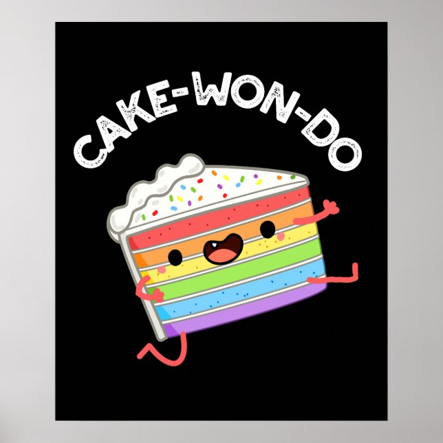 Cake-won-do Funny Taekwondo Cake Pun Dark BG Poster (Front)