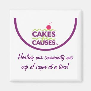 Cakes for Causes "Community" Magnet