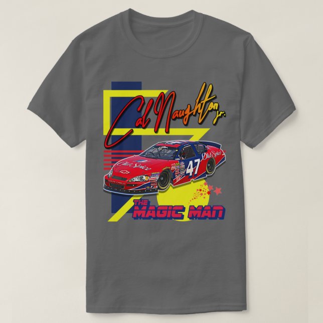 Cal Naughton Jr The Magic Man Talladega Nights Rac T-Shirt (Design Front)
