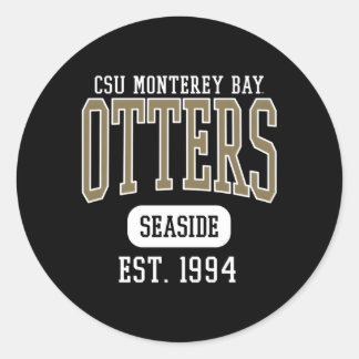 Cal State Monterey Bay Csumb Otters Est Date Classic Round Sticker