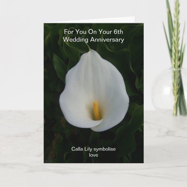 Cala Lily Personalised 6th Wedding Anniversary Card (Front)