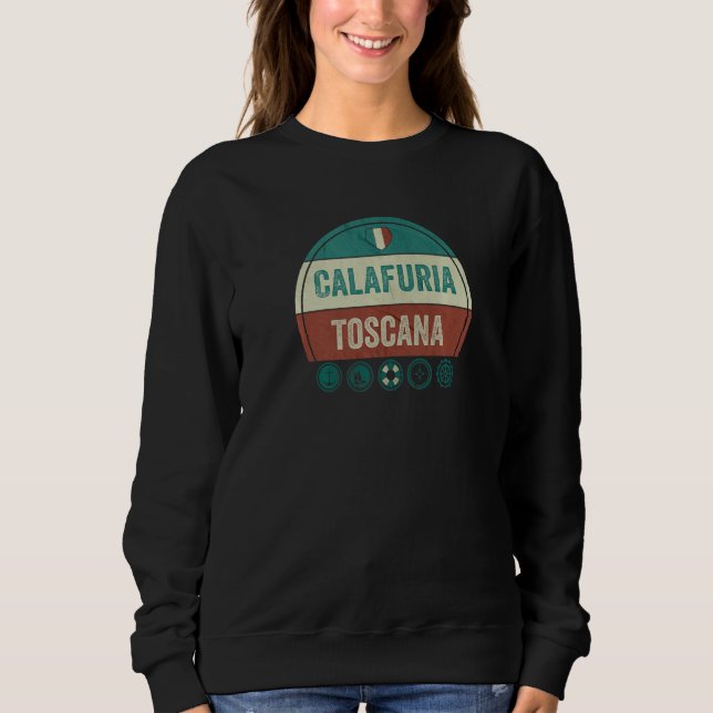 Calafuria Tuscany Italy Holiday Souvenir Sweatshirt (Front)