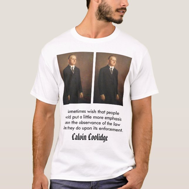 calcool, Calvin Coolidge T-Shirt (Front)