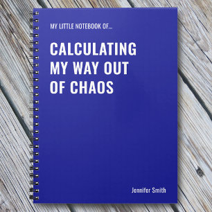 Calculating My Way Out of Chaos Office Notebook