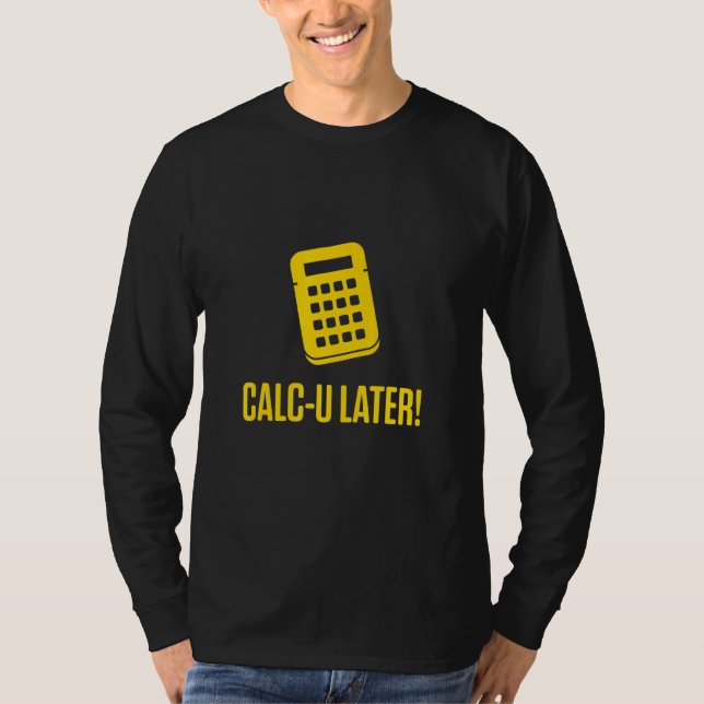 Calculator Accountant T-Shirt (Front)