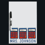 Calculator Personalised School Math Teacher Gift Dry Erase Board<br><div class="desc">Dry erase board features an original marker illustration of a row of calculators. Great for your favourite teacher or educator. Simply personalise with your information.</div>