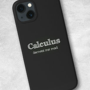 Calculus Derives Me Mad Math Humour iPhone 13 Case
