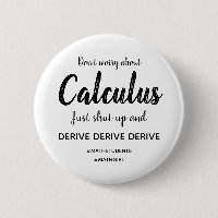 Calculus Shut Up and Derive Button