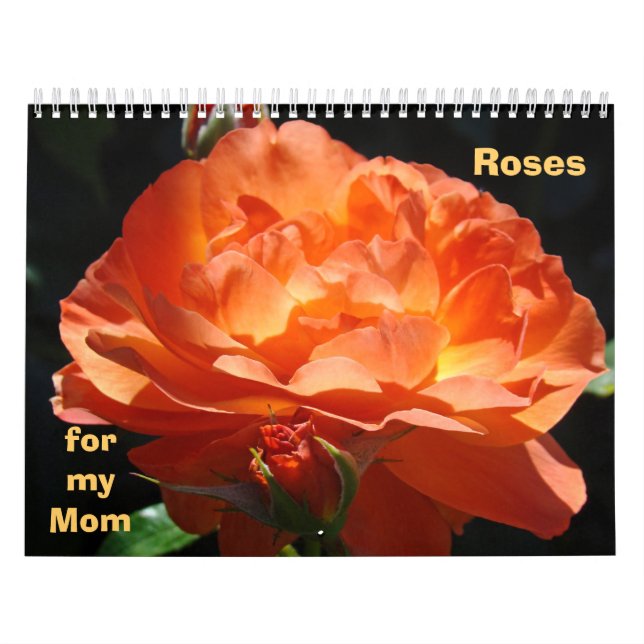 Calendars custom Roses for My Mum Floral Gardens (Cover)
