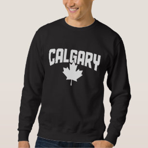Calgary Alberta Canada Maple Leaf Red Canadian Fla Sweatshirt