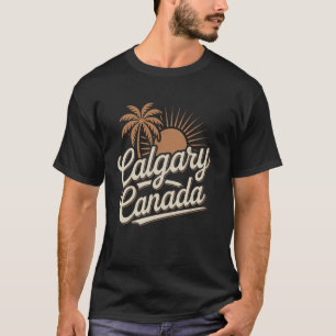 Calgary Alberta Canada Travel Vacation Souvenirs T-Shirt