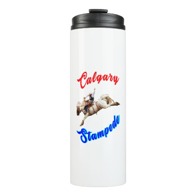 Calgary Canada Horses July Riders Calgary Stampede Thermal Tumbler (Front)