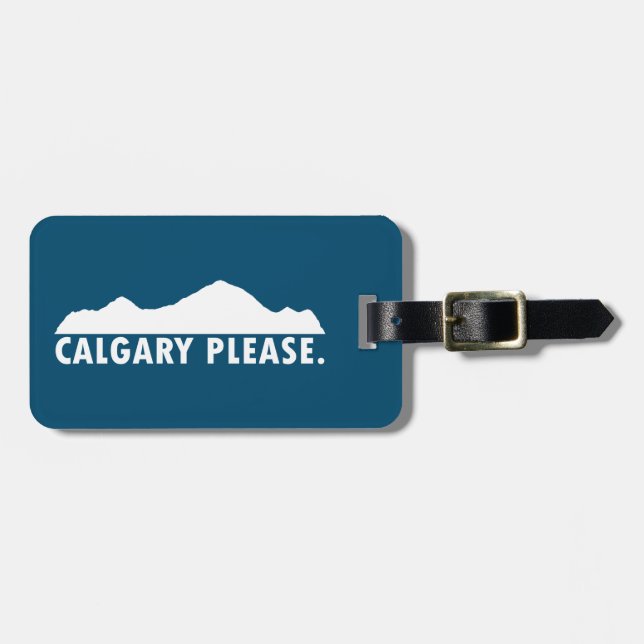 Calgary Please Luggage Tag (Front Horizontal)