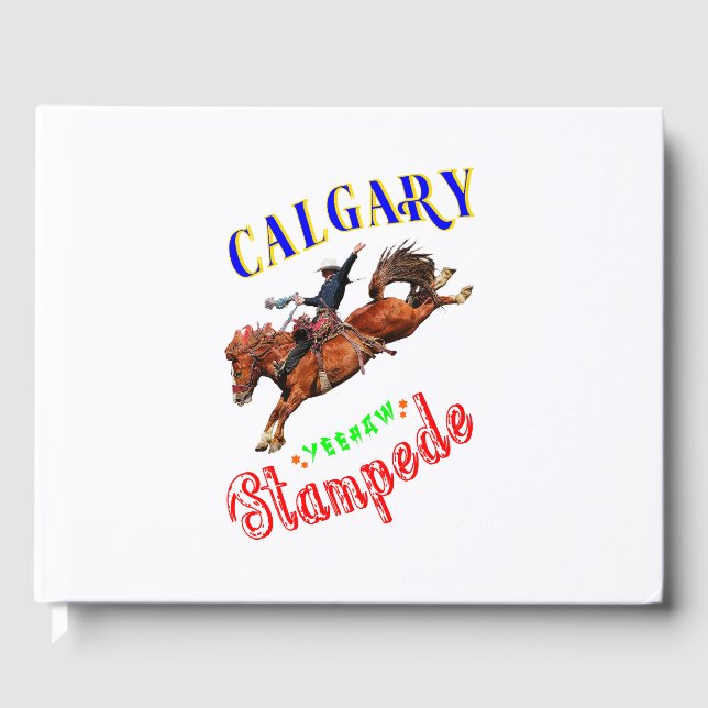 Calgary Yeehaw Stampede Guest Book (Front)