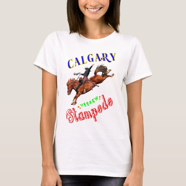 Calgary Yeehaw Stampede T-Shirt (Front)