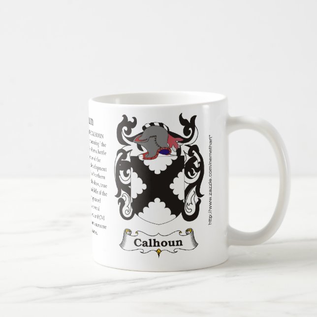 Calhoun, the origin and meaning on a mug (Right)