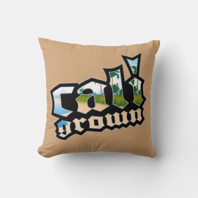 Cali Grown Pillow (Front)