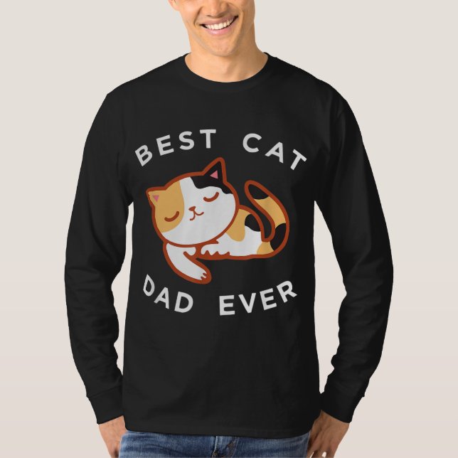 Calico Cat Dad Best Kitty Father Ever Gift T-Shirt (Front)
