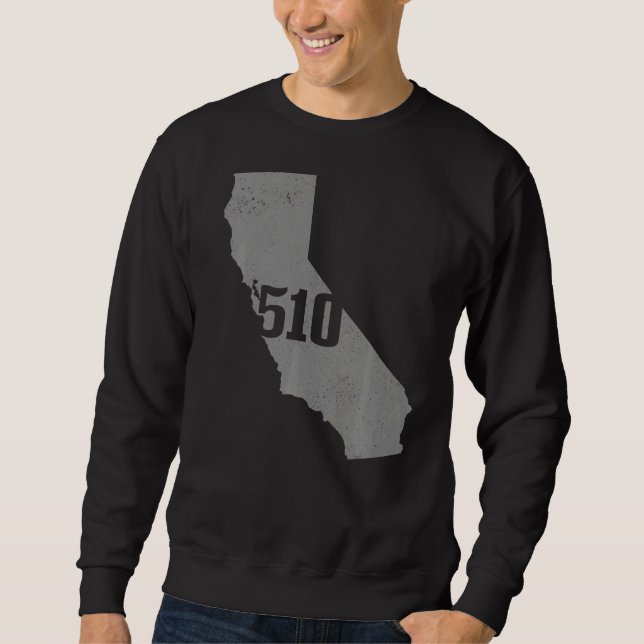 California 510 Area Code Richmond Oakland State Ma Sweatshirt (Front)
