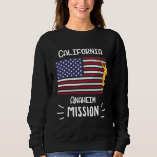 California Anaheim Mormon LDS Mission Missionary Sweatshirt