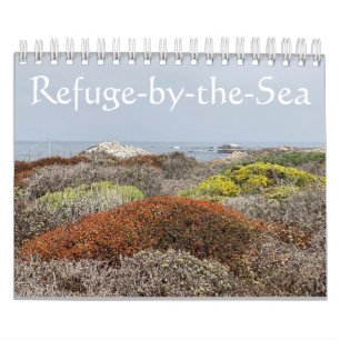 California Canvas: Refuge-by-the-Sea Calendar