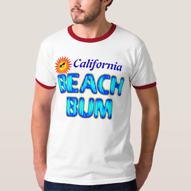 California Custom Beach Bum Funny Shirt (Front)