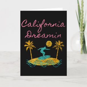 California Dreamin Surfing Retro Dreaming Card