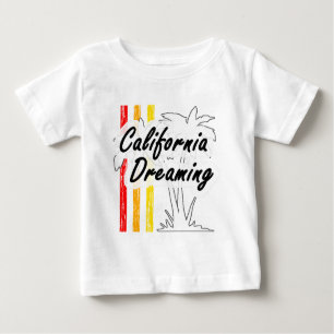 California Dreaming Baby T-Shirt