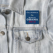 CALIFORNIA For OBAMA 2012 Campaign Button (In Situ)