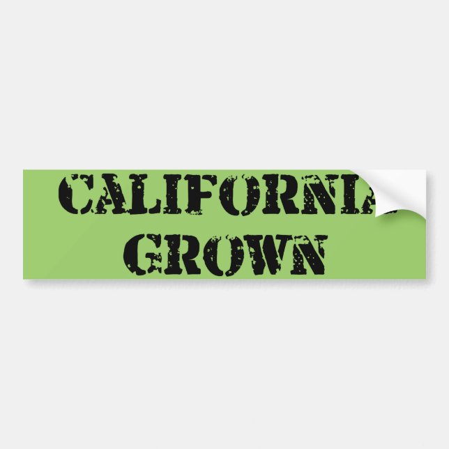 California Grown Bumper Sticker (Front)