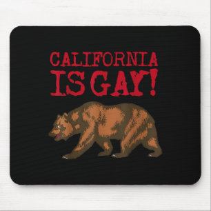 California Is Gay Funny Bear Saying Quote Lgbt Men Mouse Pad