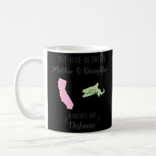 California Massachusetts Distance Mother's Day Fro Coffee Mug