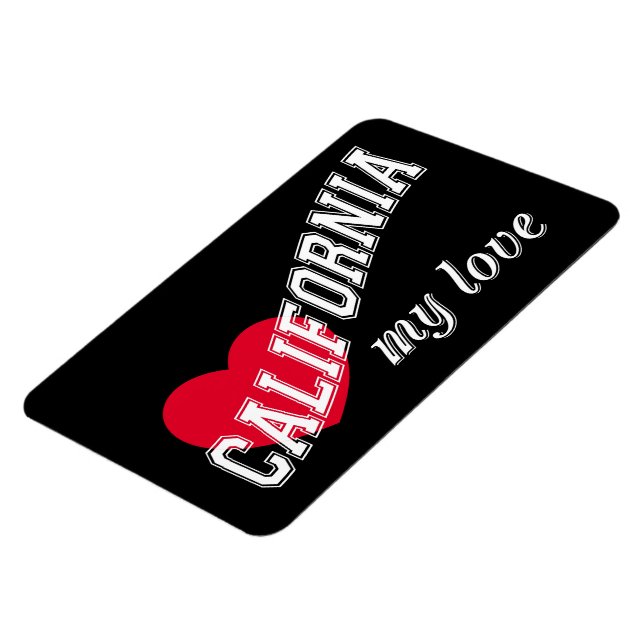 California my love magnet (Left Side)