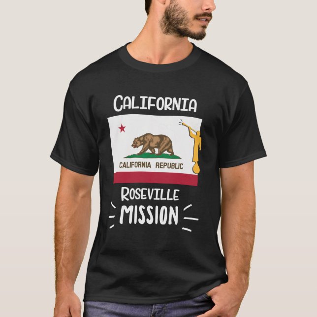 California Roseville Mormon LDS Mission Missionary T-Shirt (Front)