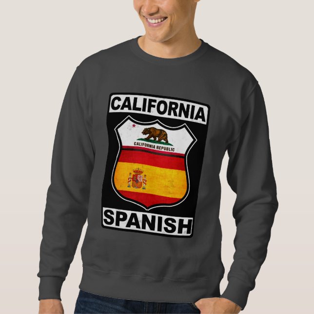 California Spanish American Sweatshirt (Front)