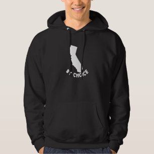 California State By Choice Us Map Hoodie