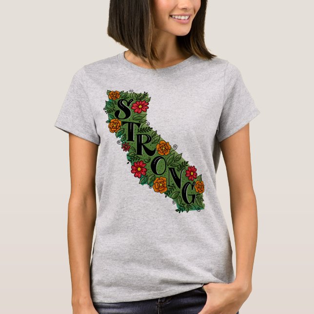 California Strong - Support the fire victims T-Shirt (Front)