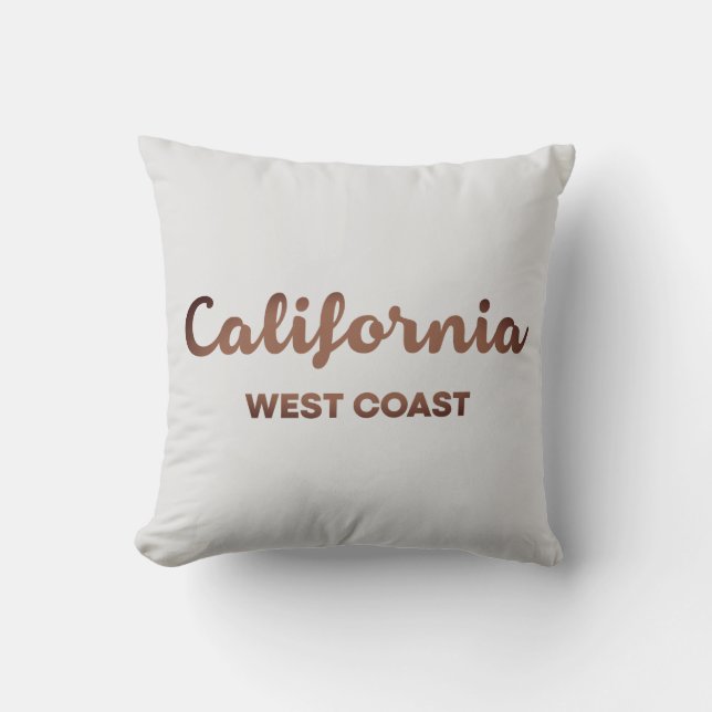 California West Coast Nice Design Text  Cushion (Front)