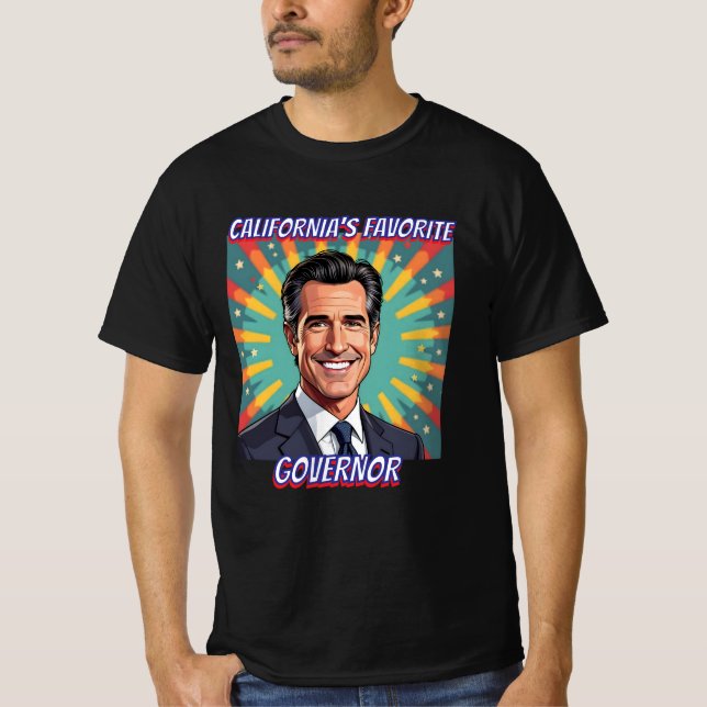 California's Favourite Governor | Gavin Newsom T-Shirt (Front)