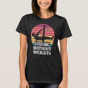 Calisthenic Bodybuilders Muscle Fitness Workout Ca T-Shirt