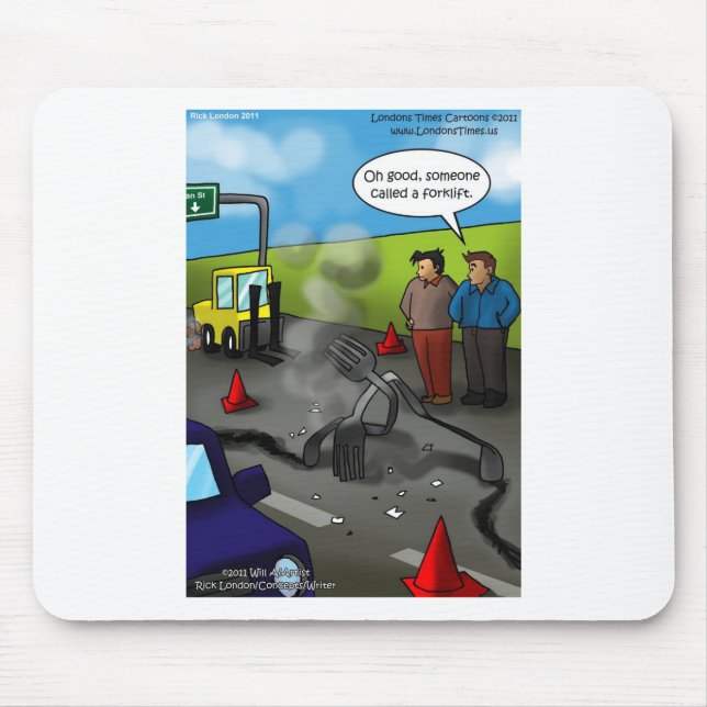 Call A Forklift Funny Gifts Tees Mugs etc Mouse Pad (Front)