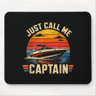 Call captain boat rules pontoon boat captain mouse pad