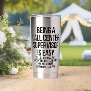 Call center supervisor insulated tumbler
