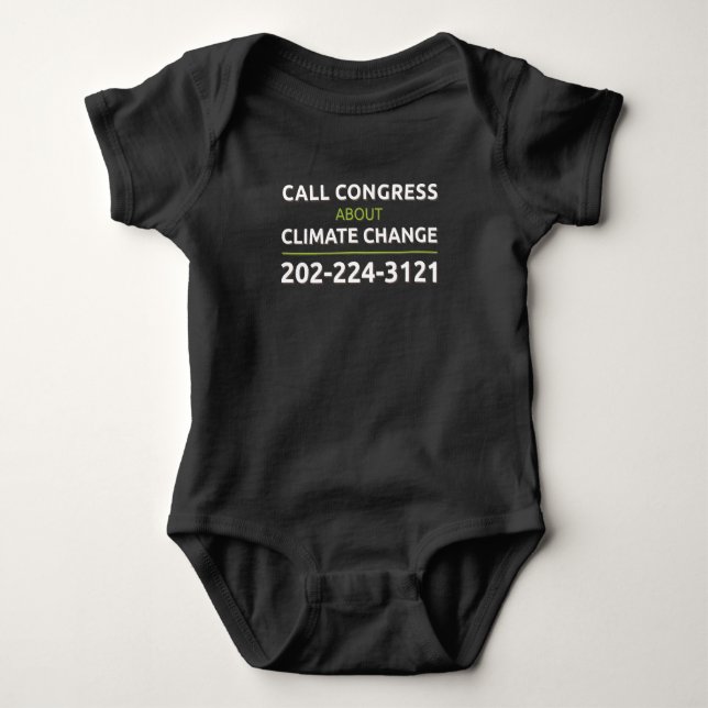 Call Congress About Climate Change Baby One Piece Bodysuit (Front)